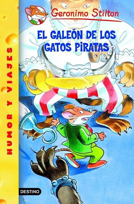 GALEON DE LOS GATOS PIRATAS, EL | 9788408051732 | STILTON, GERONIMO | Llibreria Online de Tremp