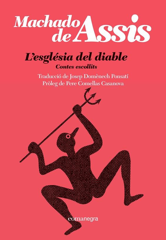 L'ESGLÉSIA DEL DIABLE | 9788410161092 | MACHADO DE ASSIS | Llibreria Online de Tremp