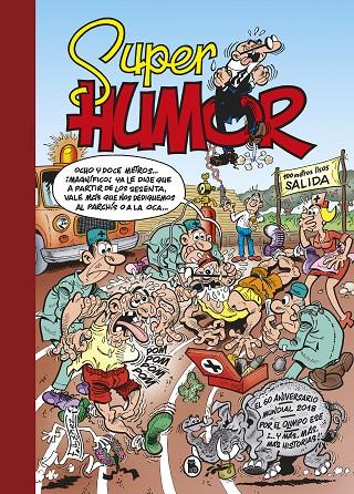 EL 60º ANIVERSARIO (SÚPER HUMOR MORTADELO 63) | 9788402421449 | IBÁÑEZ, FRANCISCO | Llibreria Online de Tremp