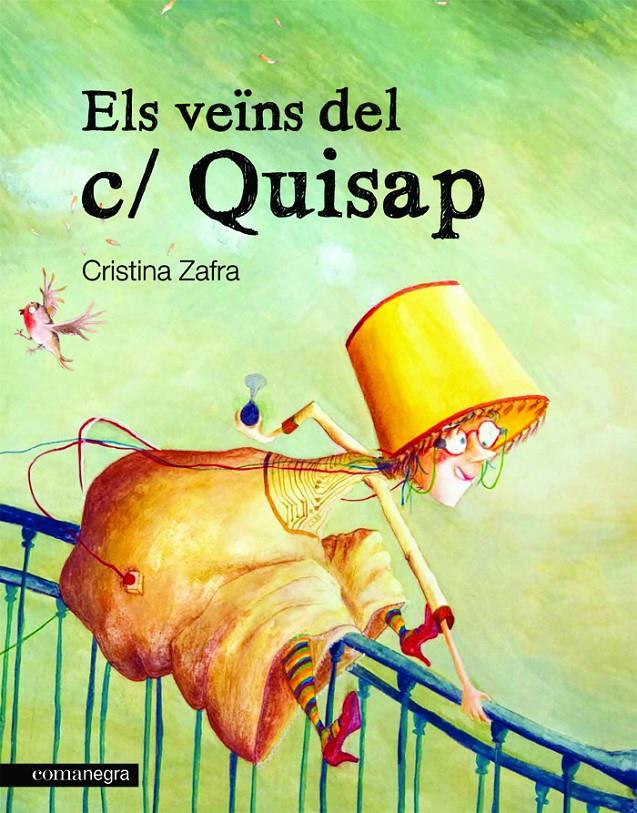 ELS VEÏNS DEL C/ QUISAP | 9788415097020 | ZAFRA VIZCAÍNO, CRISTINA | Llibreria Online de Tremp