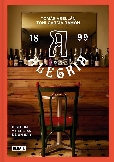 BAR ALEGRÍA | 9788410214064 | GARCÍA RAMÓN, TONI/ABELLÁN ALONSO DE MEDINA, TOMÁS