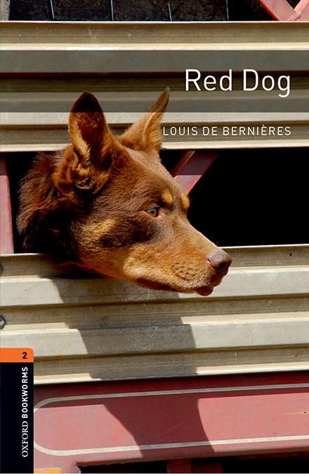 OXFORD BOOKWORMS 2. RED DOG MP3 PACK | 9780194204330 | BERNIÈRES, LOUISE | Llibreria Online de Tremp