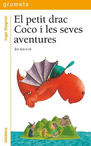 EL PETIT DRAC COCO I LES SEVES AVENTURES | 9788424636746 | SIEGNER, INGO | Llibreria Online de Tremp