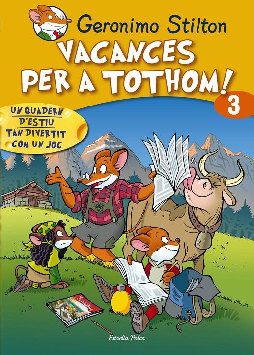 VACANCES PER TOTHOM 3. NOU FORMAT | 9788415790785 | GERONIMO STILTON | Llibreria Online de Tremp