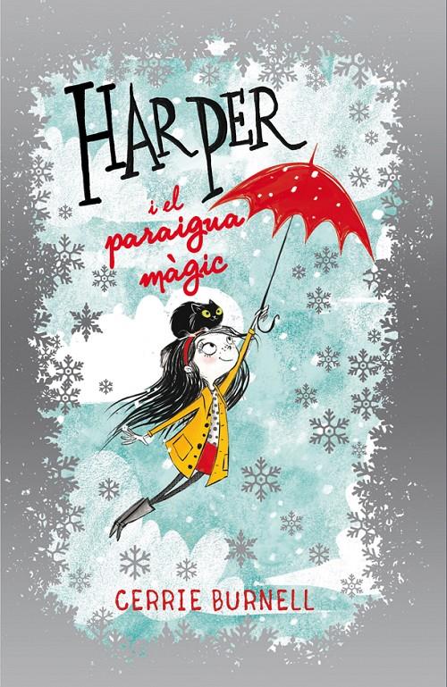 HARPER I EL PARAIGUA MÀGIC | 9788424660468 | BURNELL, CERRIE | Llibreria Online de Tremp