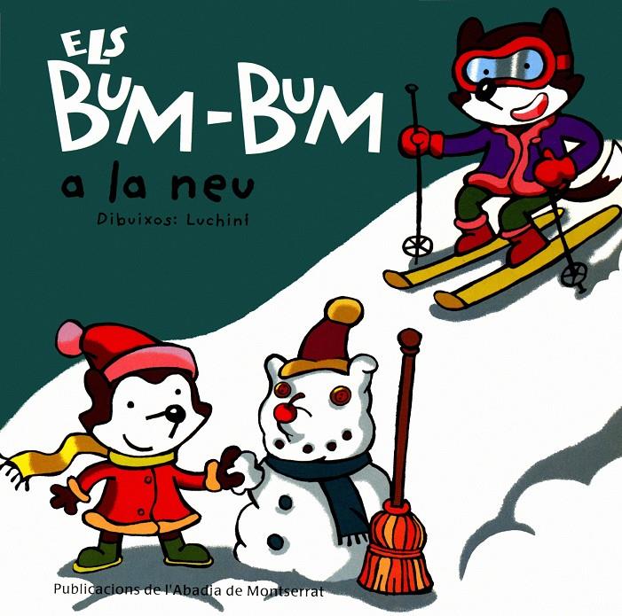 BUM-BUM A LA NEU, ELS | 9788484154075 | GINESTA CLAVELL, MONTSERRAT | Llibreria Online de Tremp