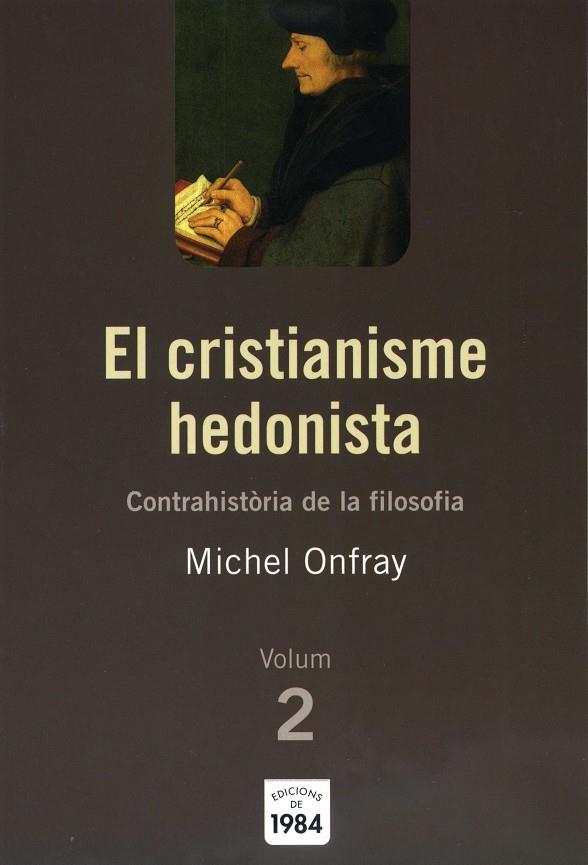 CRISTIANISME HEDONISTA, EL | 9788492440092 | Llibreria Online de Tremp