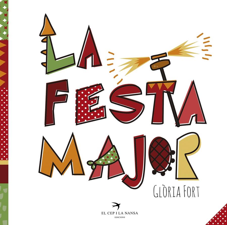 LA FESTA MAJOR | 9788494506895 | FORT MIR, GLÒRIA | Llibreria Online de Tremp