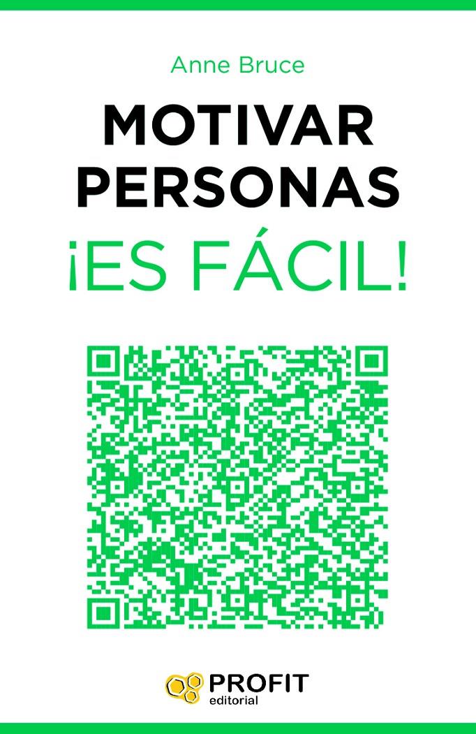 MOTIVAR PERSONAS ¡ES FACIL! | 9788416115143 | BRUCE, ANNE