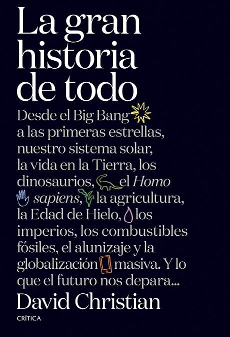 LA GRAN HISTORIA DE TODO | 9788491992950 | CHRISTIAN, DAVID | Llibreria Online de Tremp