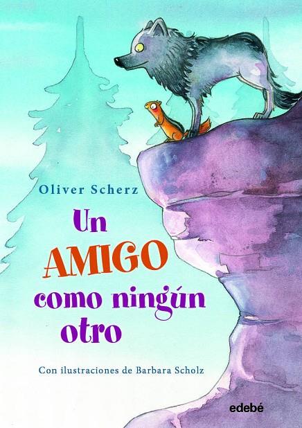 UN AMIGO COMO NINGÚN OTRO | 9788468344171 | SCHERZ, OLIVER | Llibreria Online de Tremp