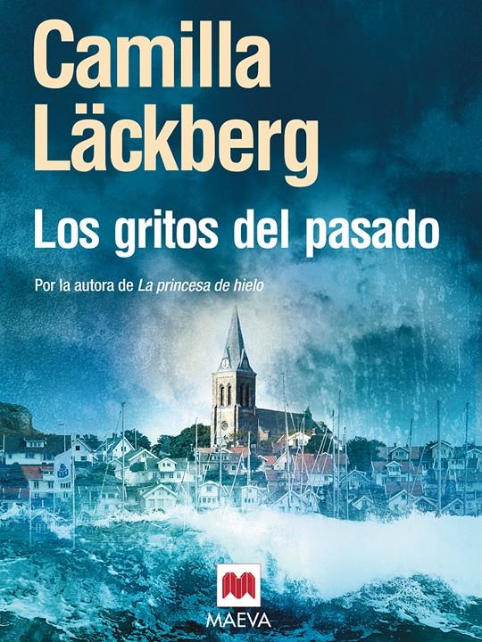 GRITOS DEL PASADO, LOS | 9788496748507 | LACKBERG, CAMILLA | Llibreria Online de Tremp