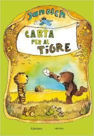 CARTA PER AL TIGRE(LLIBRES PER A SOMNIAR) | 9788484649717 | Llibreria Online de Tremp