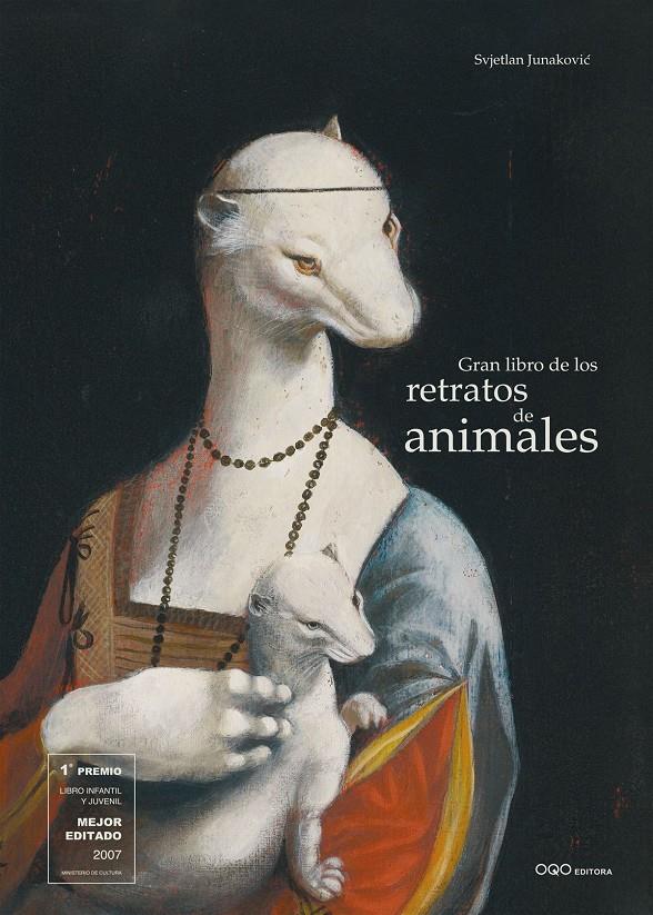 GRAN LIBRO DE LOS RETRATOS DE ANIMALES | 9788496573802 | JUNAKOVIC, SVJETLAN | Llibreria Online de Tremp