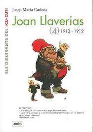 JOAN LLAVERIES (4) 1910-1912 | 9788496645363 | JOSEP MARIA CADENA | Llibreria Online de Tremp