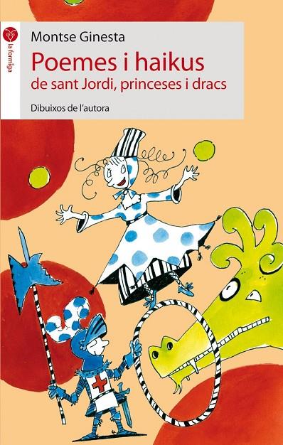 POEMES I HAIKUS DE SANT JORDI, PRINCESES I DRACS | 9788496726826 | GINESTA, MONTSE | Llibreria Online de Tremp