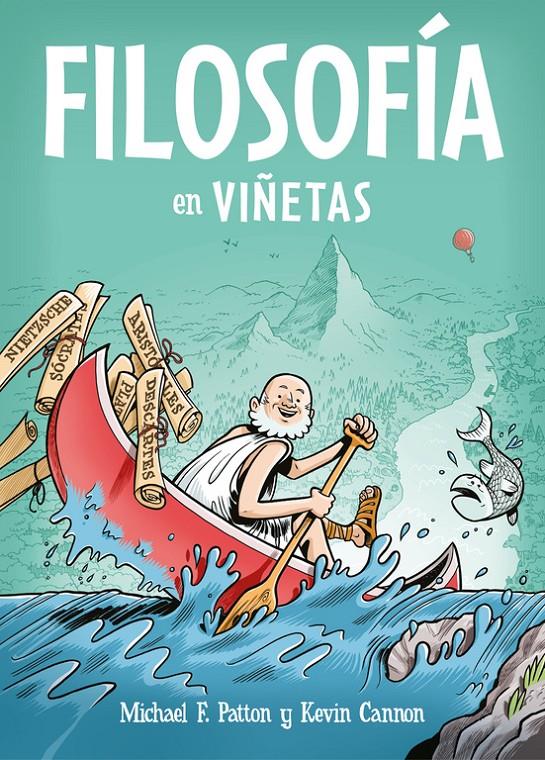 FILOSOFÍA EN VIÑETAS | 9788466342902 | PATTON, MICHAEL F./CANNON, KEVIN | Llibreria Online de Tremp