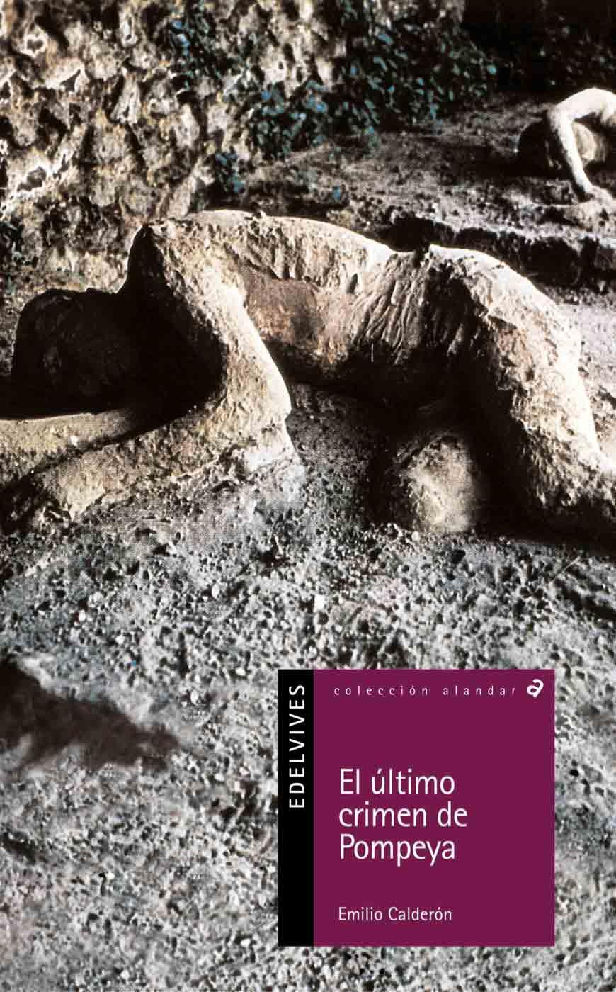 ULTIMO CRIMEN DE POMPEYA, EL | 9788426355034 | CALDERON, EMILIO | Llibreria Online de Tremp