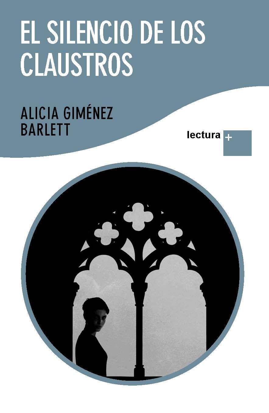 SILENCIO DE LOS CLAUSTROS, EL | 9788423345632 | GIMENEZ BARLETT, ALICIA | Llibreria Online de Tremp