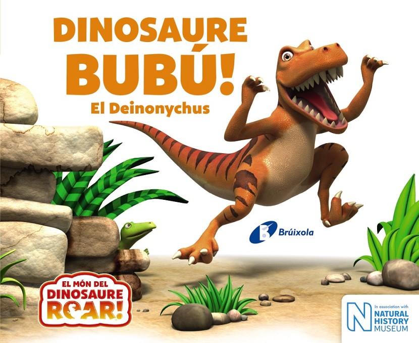 DINOSAURE BUBÚ! EL DEINONYCHUS | 9788499068664 | CURTIS, PETER | Llibreria Online de Tremp