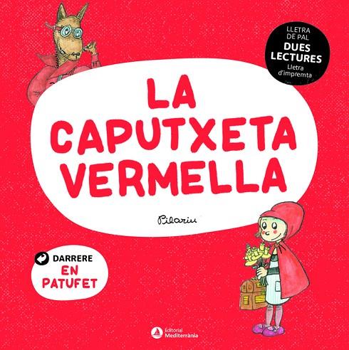 DUES LECTURES. LA CAPUTXETA VERMELLA. EL PATUFET | 9788419028006 | Llibreria Online de Tremp