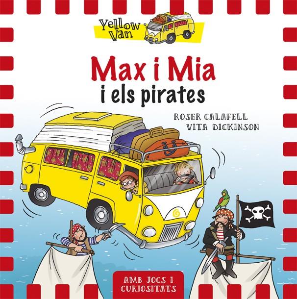 MAX I MIA I ELS PIRATES | 9788424656522 | DICKINSON, VITA | Llibreria Online de Tremp