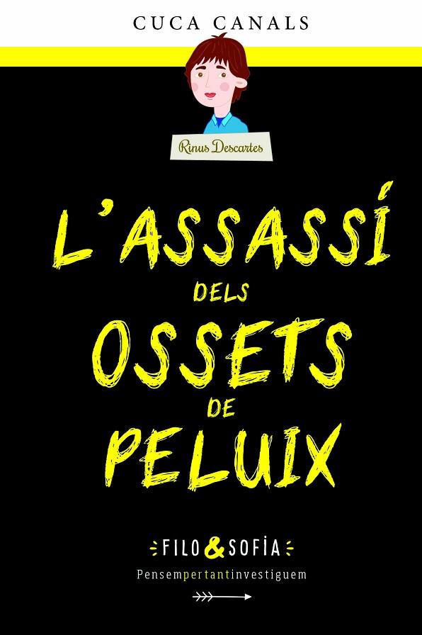 L'ASSASSÍ DELS OSSETS DE PELUIX | 9788468349350 | CUCA CANALS | Llibreria Online de Tremp