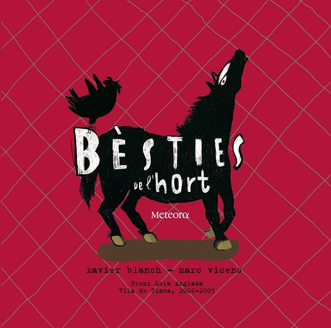 BESTIES DE L'HORT | 9788495623669 | BLANCH I GISBERT, XAVIER (1958- ) | Llibreria Online de Tremp