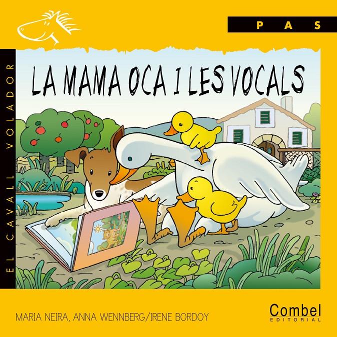 MAMA OCA I LES VOCALS, LA [PAL] | 9788478643981 | NEIRA, MARIA, WENNBERG, ANNA, BORDOY | Llibreria Online de Tremp