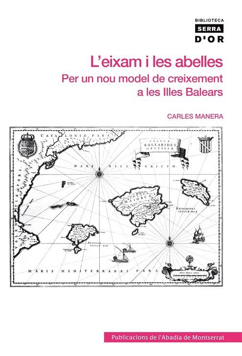 EIXAM I LES ABELLES, L' | 9788498831764 | MANERA, CARLES. | Llibreria Online de Tremp