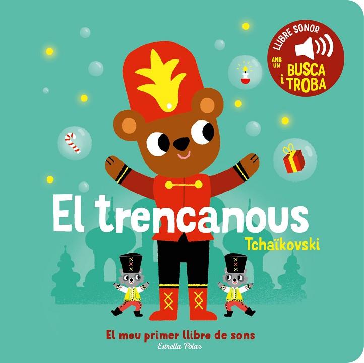 EL TRENCANOUS. EL MEU PRIMER LLIBRE DE SONS | 9788413896403 | BILLET, MARION | Llibreria Online de Tremp