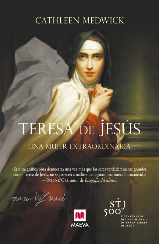 TERESA DE JESÚS | 9788415893547 | MEDWICK, CATHLEEN | Llibreria Online de Tremp
