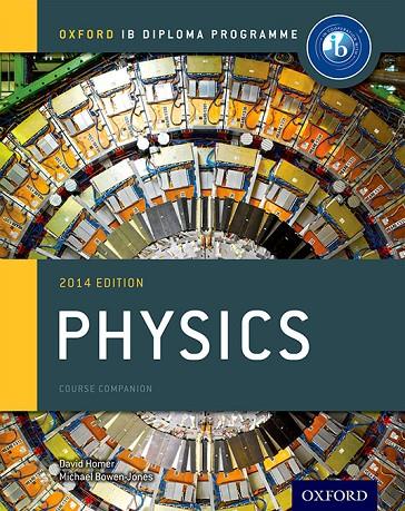 IB PHYSICS COURSE BOOK | 9780198392132 | BOWEN - JONES, MICHAEL/HOMER, DAVID