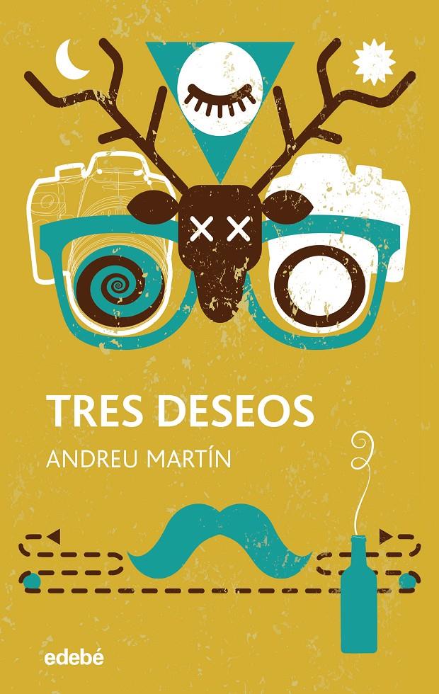 TRES DESEOS | 9788468324944 | ANDREU MARTIN | Llibreria Online de Tremp