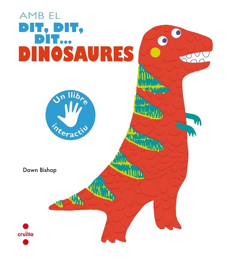 AMB EL DIT,DIT,DIT...DINOSAURES | 9788466144179 | BISHOP, DAWN | Llibreria Online de Tremp