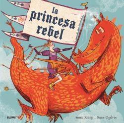 LA PRINCESA REBEL (2019) | 9788417757267 | KEMP, ANNA | Llibreria Online de Tremp