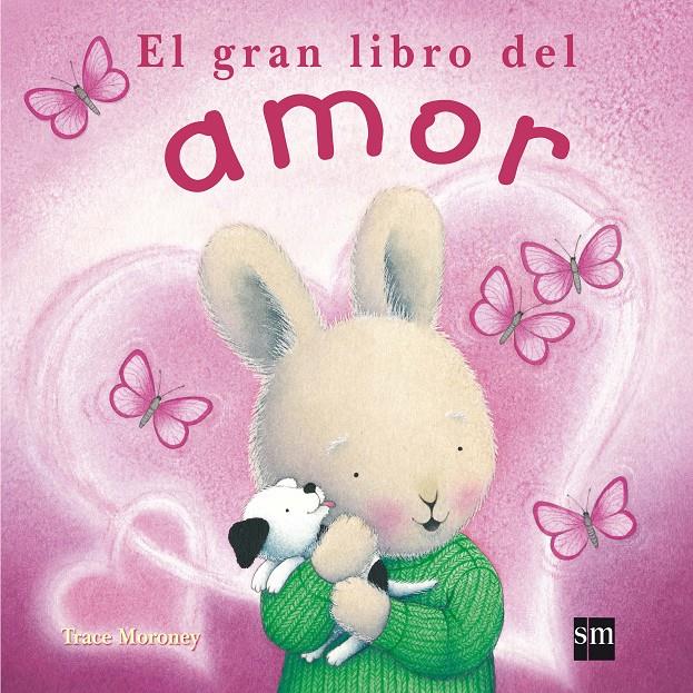 GRAN LIBRO DEL AMOR, EL | 9788467548648 | MORONEY, TRACE | Llibreria Online de Tremp