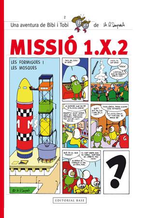 MISSIO 1.X.2 | 9788415267591 | Llibreria Online de Tremp