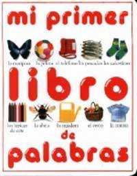 MI PRIMER LIBRO DE PALABRAS | 9788427217317 | WILKES, ANGELA | Llibreria Online de Tremp