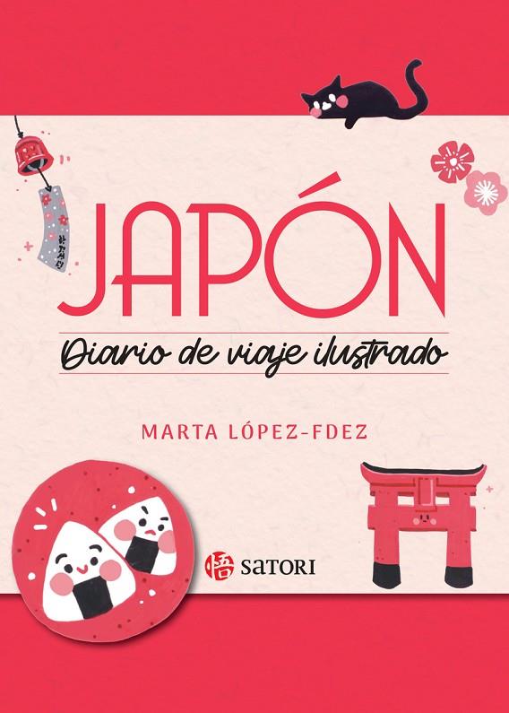 JAPON DIARIO DE UN VIAJE ILUSTRADO | 9788419035561 | MARTA LOPEZ FERNANDEZ | Llibreria Online de Tremp