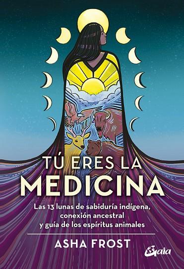 TÚ ERES LA MEDICINA | 9788484459774 | FROST, ASHA | Llibreria Online de Tremp