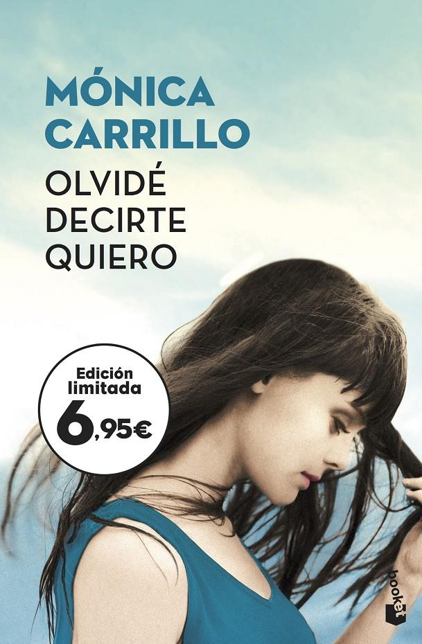 OLVIDÉ DECIRTE QUIERO | 9788408187226 | CARRILLO, MÓNICA | Llibreria Online de Tremp