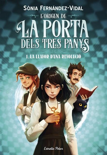 L'ORIGEN DE LA PORTA DELS TRES PANYS 1. LA LLAVOR D'UNA REVOLUCIÓ | 9788413899466 | FERNÁNDEZ-VIDAL, SÓNIA | Llibreria Online de Tremp