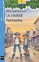 CIUDAD FANTASMA, LA | 9788434895249 | POPE OSBORNE, MARY | Llibreria Online de Tremp