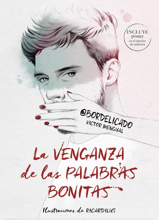 LA VENGANZA DE LAS PALABRAS BONITAS | 9788490439036 | VICTOR MENGUAL | Llibreria Online de Tremp