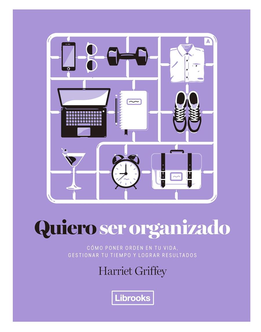 QUIERO SER ORGANIZADO | 9788494731808 | GRIFFEY, HARRIET | Llibreria Online de Tremp