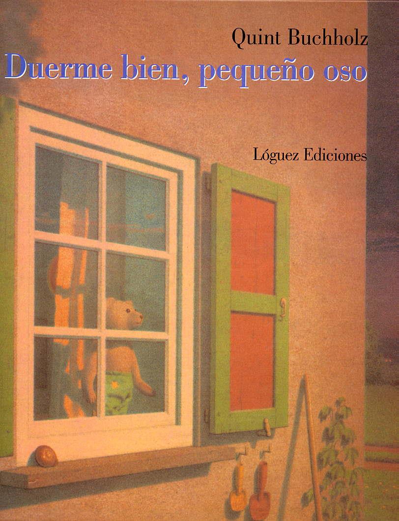 DUERME BIEN, PEQUEÑO OSO | 9788489804104 | BUCHHOLZ, QUINT | Llibreria Online de Tremp