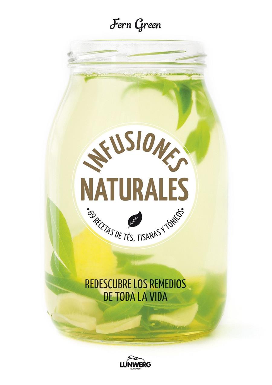 INFUSIONES NATURALES | 9788416489794 | FERN GREEN | Llibreria Online de Tremp