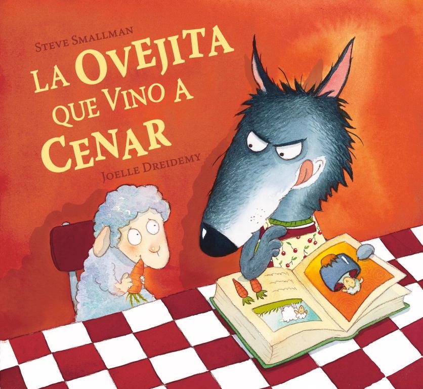 LA OVEJITA QUE VINO A CENAR | 9788448824549 | SMALLMAN, STEVE | Llibreria Online de Tremp