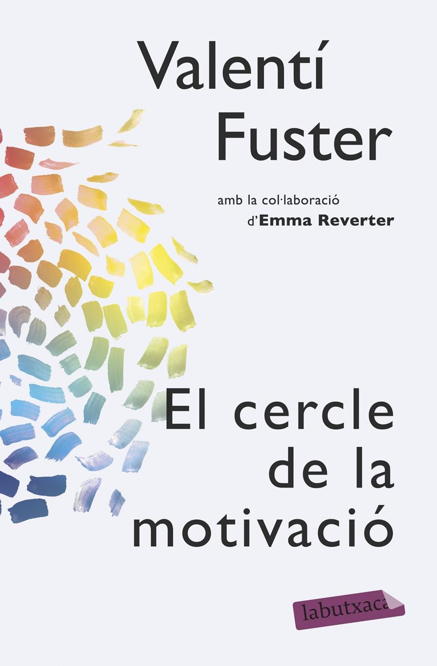 CERCLE DE LA MOTIVACIÓ, EL  | 9788499309095 | FUSTER DE CARULLA, VALENTI; REVERTER, EMMA | Llibreria Online de Tremp